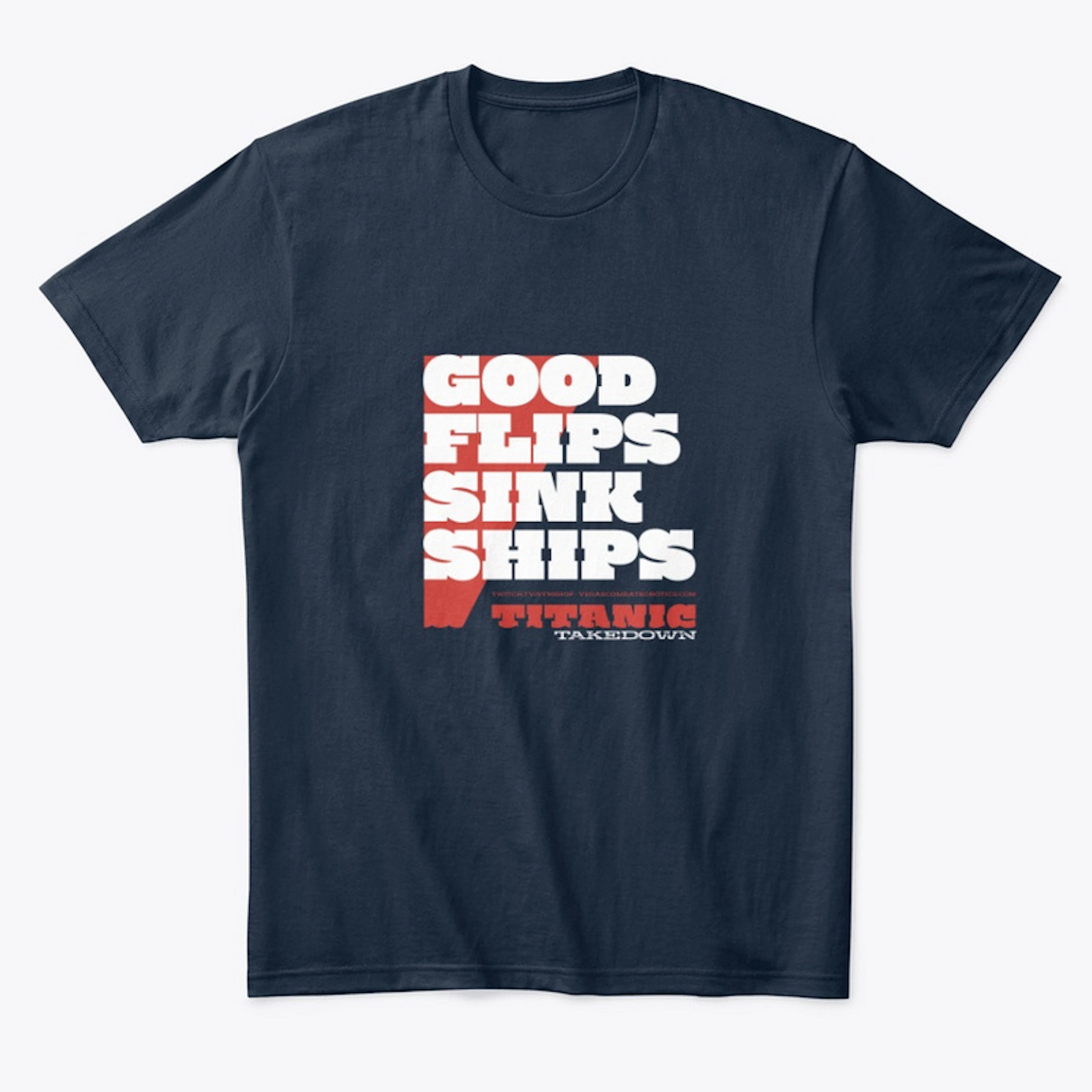 Good Flips Sink Ships! +BENCHY